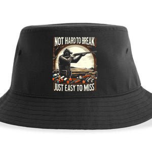 Not Hard To Break Easy To Miss Funny Skeet Sustainable Bucket Hat