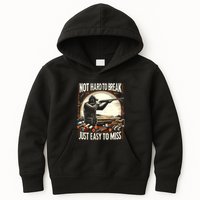 Not Hard To Break Easy To Miss Funny Skeet Kids Hoodie