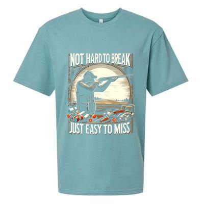 Not Hard To Break Easy To Miss Funny Skeet Sueded Cloud Jersey T-Shirt