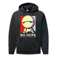 No Hope This Will All End In Tears Performance Fleece Hoodie