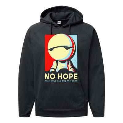 No Hope This Will All End In Tears Performance Fleece Hoodie