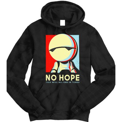 No Hope This Will All End In Tears Tie Dye Hoodie