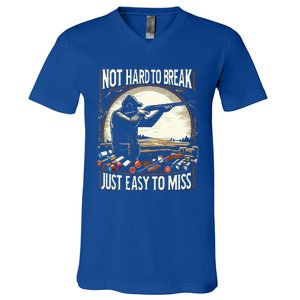 Not Hard To Break Easy To Miss Funny Skeet V-Neck T-Shirt