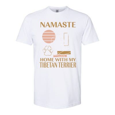 Namaste Home With My Tibetan Terrier Sayings Dog Lover Gift Softstyle® CVC T-Shirt