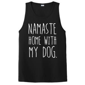 Namaste Home With My Dog Great Gift PosiCharge Competitor Tank