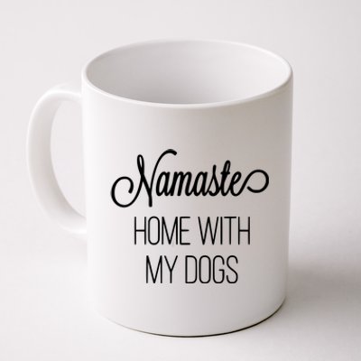 Namaste Home With My Dog Graphic Designed Gift Coffee Mug