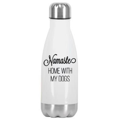 Namaste Home With My Dog Graphic Designed Gift Stainless Steel Insulated Water Bottle