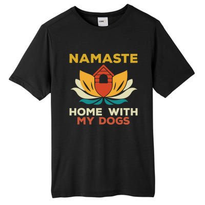 Namaste Home With My Dogs Funny Yoga Gift Tall Fusion ChromaSoft Performance T-Shirt