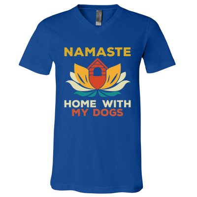 Namaste Home With My Dogs Funny Yoga Gift V-Neck T-Shirt