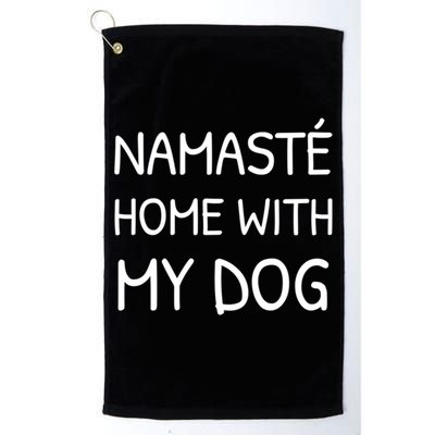 Namaste Home With My Dog Yoga Lover Cute Introvert Dog Funny Gift Golf Towel