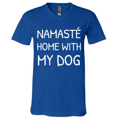 Namaste Home With My Dog Yoga Lover Cute Introvert Dog Funny Gift V-Neck T-Shirt
