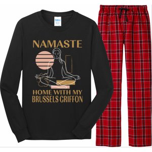 Namaste Home With My Brussels Griffon Sayings Dog Lover Gift Long Sleeve Pajama Set