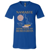 Namaste Home With My Brussels Griffon Sayings Dog Lover Gift V-Neck T-Shirt