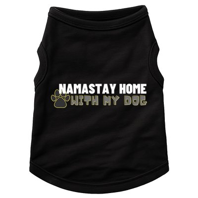 Namastay Home With My Dog Yoga Lover Pilates Gift Doggie Tank