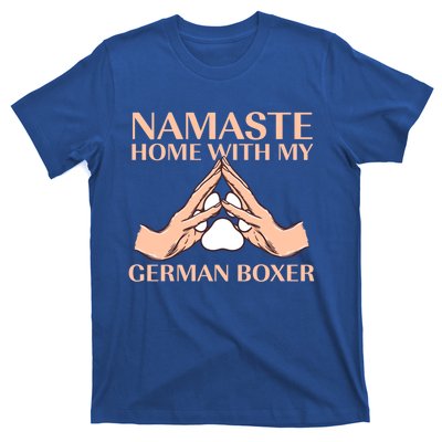 Namaste Home With My Ger Boxer Dog Lover Deutscher Boxer Gift T-Shirt