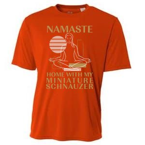 Namaste Home With My Miniature Schnauzer Sayings Dog Lover Gift Cooling Performance Crew T-Shirt