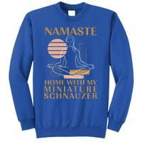 Namaste Home With My Miniature Schnauzer Sayings Dog Lover Gift Sweatshirt