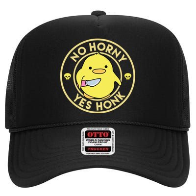 No Horny Yes Honk Funny Chick High Crown Mesh Back Trucker Hat