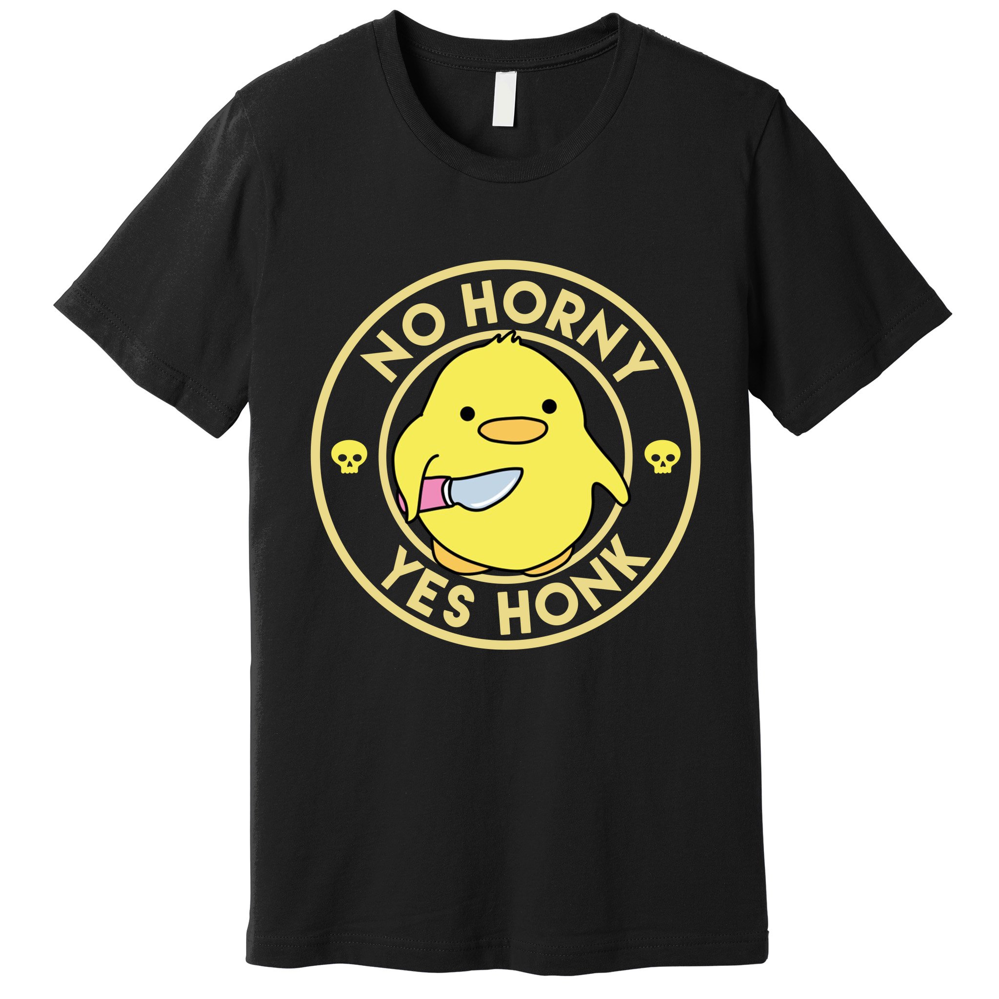 No Horny Yes Honk Funny Chick Premium T-Shirt