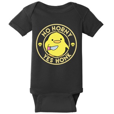 No Horny Yes Honk Funny Chick Baby Bodysuit