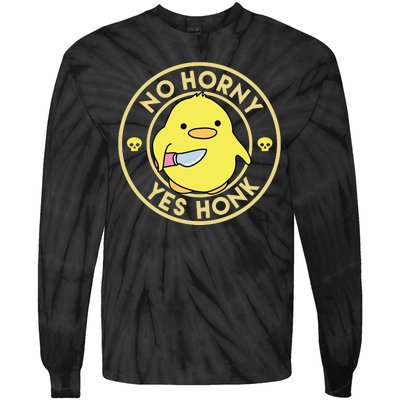 No Horny Yes Honk Funny Chick Tie-Dye Long Sleeve Shirt