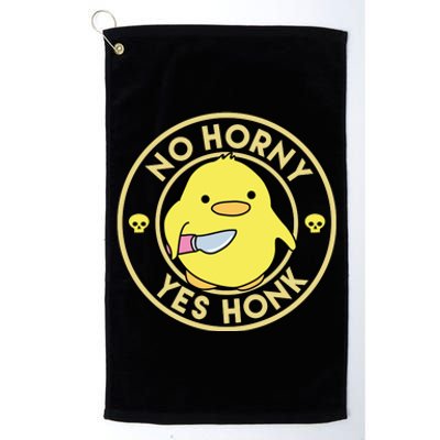 No Horny Yes Honk Funny Chick Platinum Collection Golf Towel