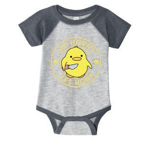 No Horny Yes Honk Funny Chick Infant Baby Jersey Bodysuit