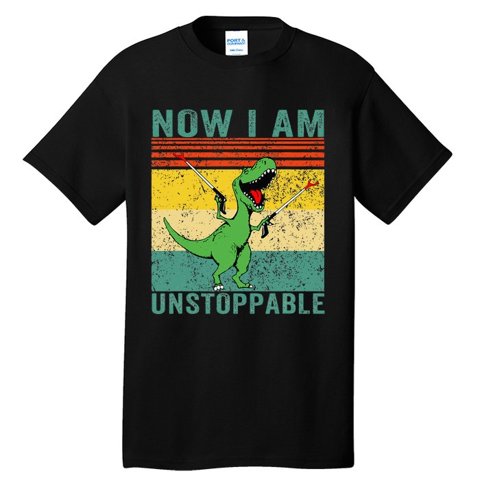 Now I am Unstoppable TRex Funny Dinosaur Retro Vintage Tall T-Shirt