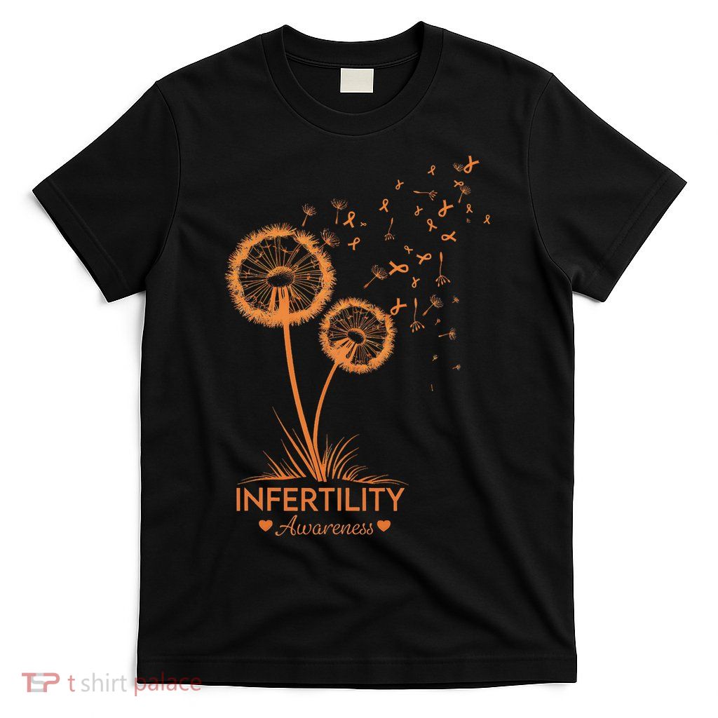 National Infertility Awareness Week Dandelion Women T-Shirt