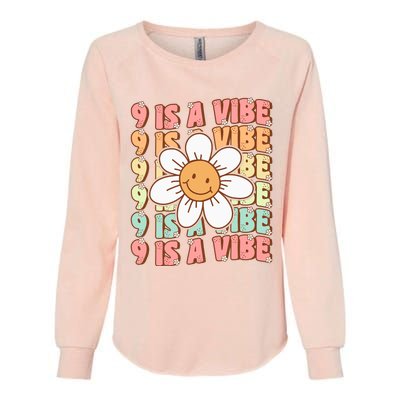 Nine Is A Vibe Cute Groovy 9th Birthday Party Daisy Flower Womens California Wash Sweatshirt