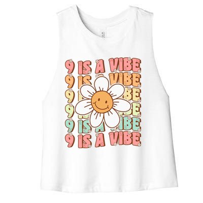 Nine Is A Vibe Cute Groovy 9th Birthday Party Daisy Flower Women's Racerback Cropped Tank