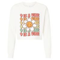 Nine Is A Vibe Cute Groovy 9th Birthday Party Daisy Flower Cropped Pullover Crew