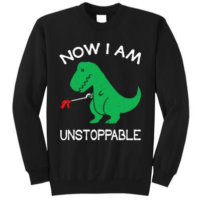 Now I Am Unstoppable Funny Trex Sweatshirt