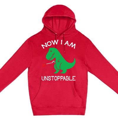 Now I Am Unstoppable Funny Trex Premium Pullover Hoodie