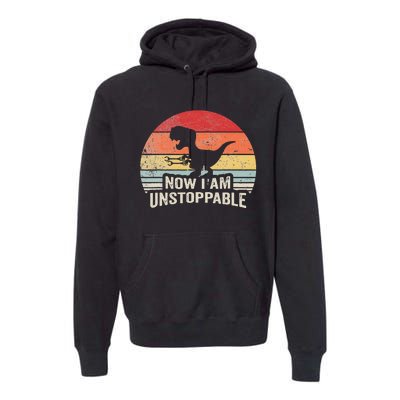 Now I Am Unstoppable Funny Trex Gifts Vintage Premium Hoodie