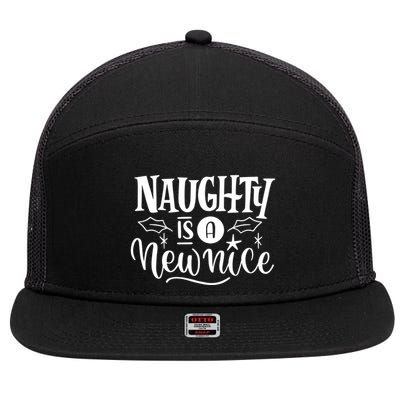Naughty Is A New Nice Funny Christmas Holiday 7 Panel Mesh Trucker Snapback Hat