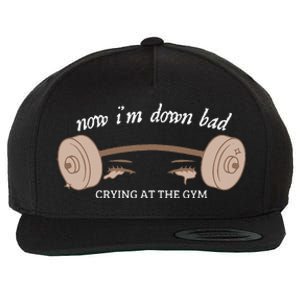 Now I Am Down Bad Crying At The Gym Wool Snapback Cap