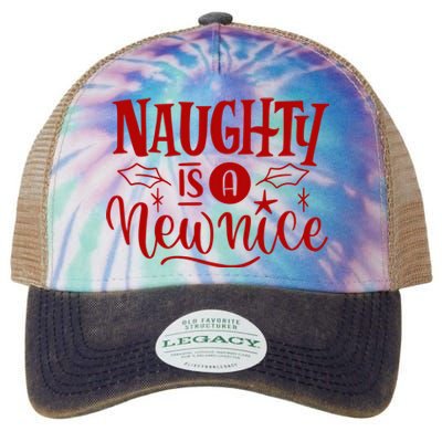 Naughty Is A New Nice Funny Holiday Gift Legacy Tie Dye Trucker Hat