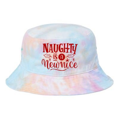 Naughty Is A New Nice Funny Holiday Gift Tie Dye Newport Bucket Hat