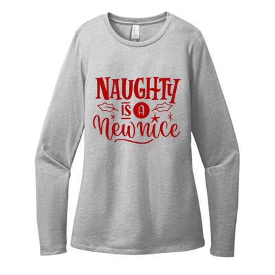 Naughty Is A New Nice Funny Holiday Gift Womens CVC Long Sleeve Shirt