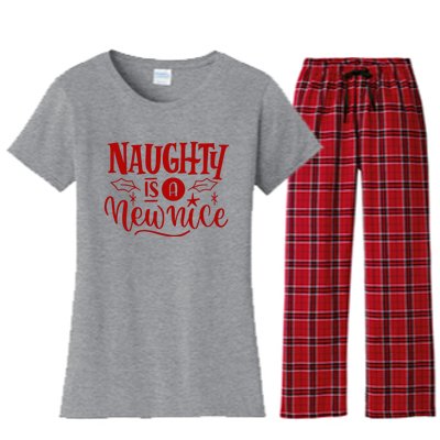 Naughty Is A New Nice Funny Holiday Gift Women's Flannel Pajama Set