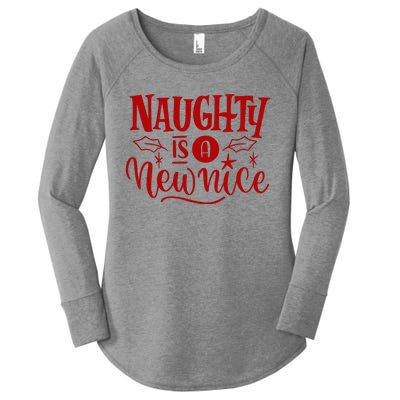 Naughty Is A New Nice Funny Holiday Gift Women's Perfect Tri Tunic Long Sleeve Shirt