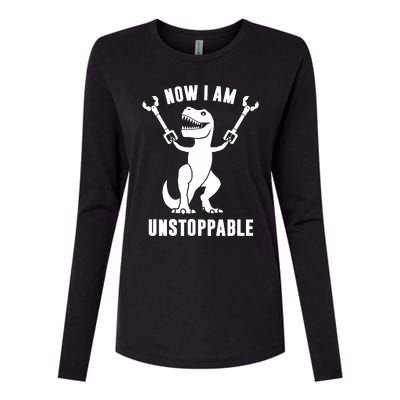 Now I Am Unstoppable Funny TRex Womens Cotton Relaxed Long Sleeve T-Shirt