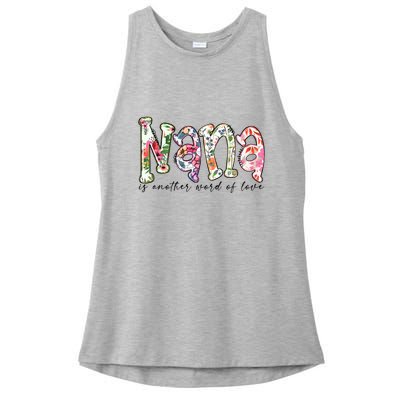 Nana Is Another Word Of Love Plus Size Shirts For Girl Mom Son Daughter Women Ladies PosiCharge Tri-Blend Wicking Tank