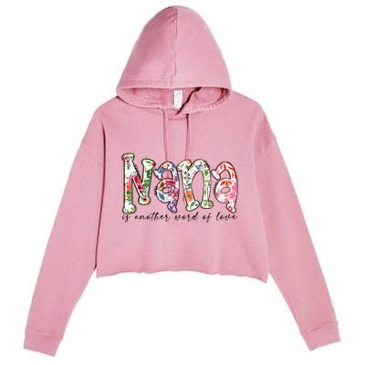 Nana Is Another Word Of Love Plus Size Shirts For Girl Mom Son Daughter Women Crop Fleece Hoodie