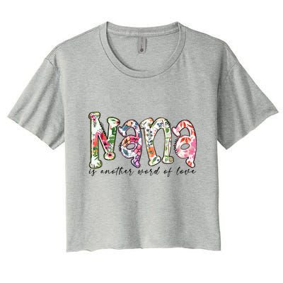 Nana Is Another Word Of Love Plus Size Shirts For Girl Mom Son Daughter Women Women's Crop Top Tee