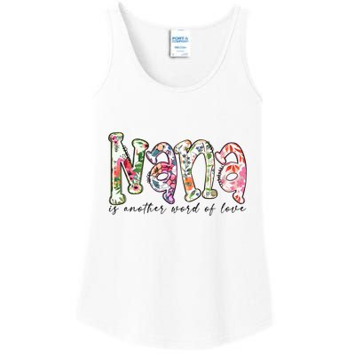 Nana Is Another Word Of Love Plus Size Shirts For Girl Mom Son Daughter Women Ladies Essential Tank