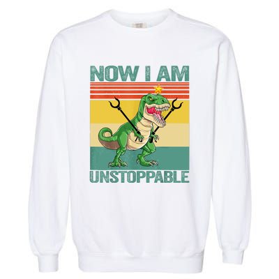 Now I Am Unstoppable TRex Funny Dinosaur Retro Vintage Garment-Dyed Sweatshirt