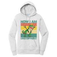 Now I Am Unstoppable TRex Funny Dinosaur Retro Vintage Women's Pullover Hoodie