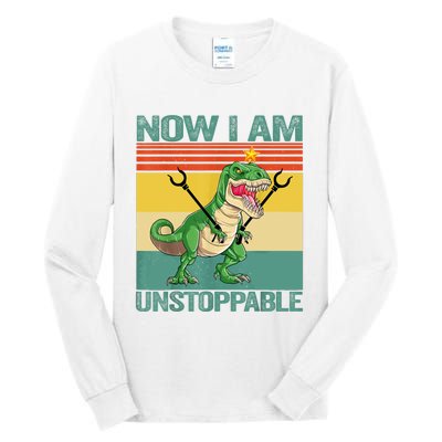 Now I Am Unstoppable TRex Funny Dinosaur Retro Vintage Tall Long Sleeve T-Shirt